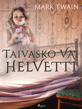 Taivasko vai helvetti (e-bok) av Mark Twain