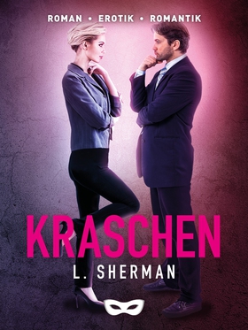 Kraschen (e-bok) av L. Sherman