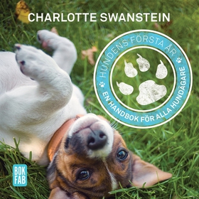 Hundens första år (ljudbok) av Charlotte Swanst