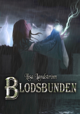 Blodsbunden (e-bok) av Lisa Landström
