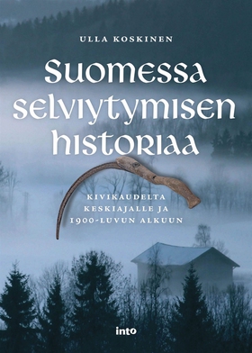 Suomessa selviytymisen historiaa (e-bok) av Ull