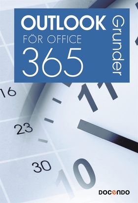 Outlook för Office 365 Grunder (e-bok) av Eva A