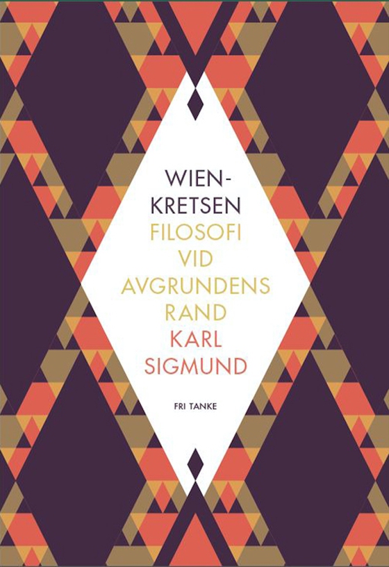 Wienkretsen : Filosofi vid avgrundens rand