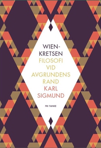 Wienkretsen : Filosofi vid avgrundens rand (e-b
