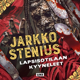 Lapsisotilaan kyyneleet (ljudbok) av Jarkko Ste