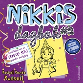 Nikkis dagbok #2: Berättelser om en (INTE SÅ) populär partytjej