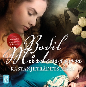 Kastanjeträdets makt (ljudbok) av Bodil Mårtens