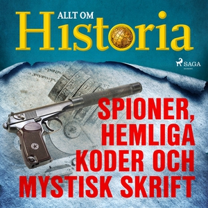 Spioner, hemliga koder och mystisk skrift (ljud