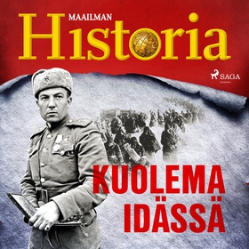 Kuolema idässä (ljudbok) av Maailman Historia