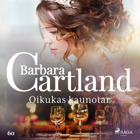Oikukas kaunotar (ljudbok) av Barbara Cartland
