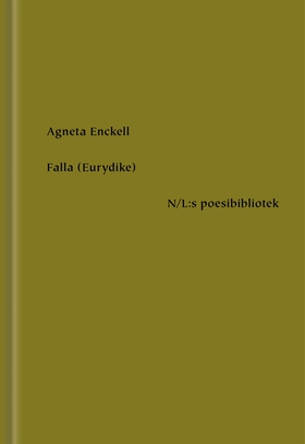 Falla (Eurydike) (e-bok) av Agneta Enckell