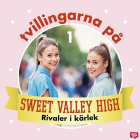 Tvillingarna på Sweet Valley High 1: Rivaler i 