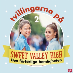 Tvillingarna på Sweet Valley High 2: Den förfär