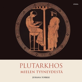 Plutarkhos - Mielen tyyneydestä (ljudbok) av Ju
