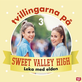 Tvillingarna på Sweet Valley High 3: Leka med e
