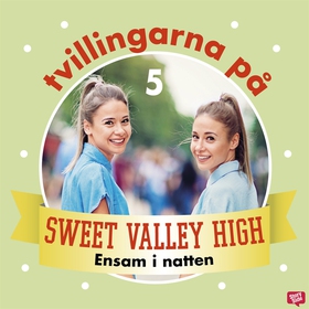 Tvillingarna på Sweet Valley High 5: Ensam i na