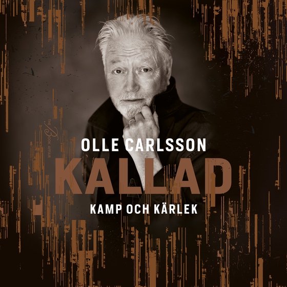 Kallad – kamp och kärlek