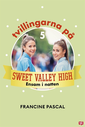 Tvillingarna på Sweet Valley High 5: Ensam i na
