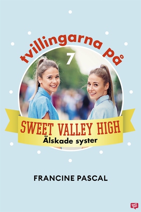 Tvillingarna på Sweet Valley High 7: Älskade sy