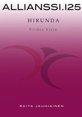 Allianssi.125: Hirunda: Viides kirja (e-bok) av