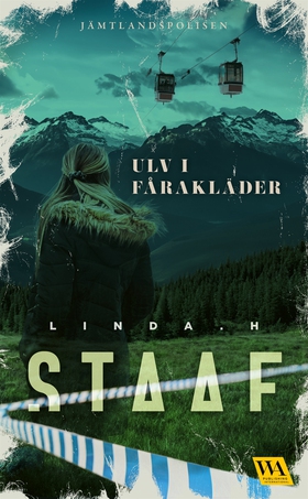 Ulv i fårakläder (e-bok) av Linda H. Staaf
