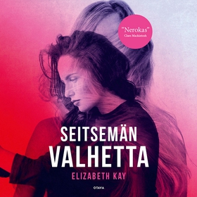 Seitsemän valhetta (ljudbok) av Elizabeth Kay