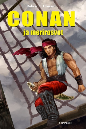 Conan ja merirosvot (e-bok) av Robert E. Howard