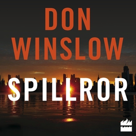Spillror (ljudbok) av Don Winslow
