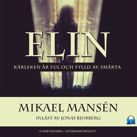 Elin (ljudbok) av Mikael Mansén