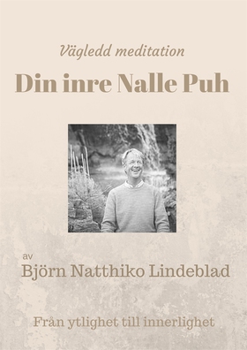 Din inre Nalle Puh (ljudbok) av Björn Natthiko 