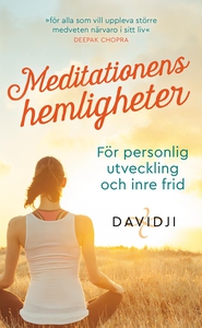 Meditationens hemligheter : för personlig utvec
