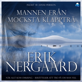 Mannen från Mocksta Klappträ (ljudbok) av Erik 