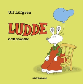 Ludde och någon (ljudbok) av Ulf Löfgren