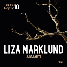 Ajojahti (ljudbok) av Liza Marklund
