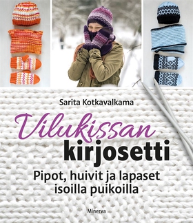 Vilukissan kirjosetti (e-bok) av Sarita Kotkava