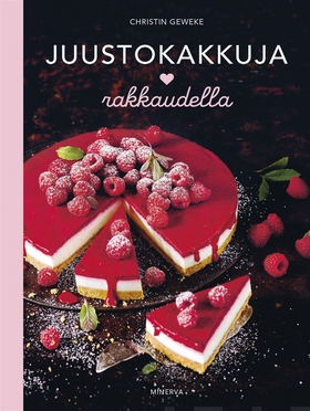 Juustokakkuja rakkaudella (e-bok) av Christin G