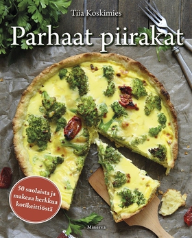 Parhaat piirakat (e-bok) av Tiia Koskimies