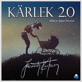 Kärlek 2.0 (ljudbok) av Jeremiah Karlsson