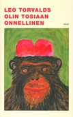 Olin tosiaan onnellinen