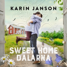 Sweet home Dalarna (ljudbok) av Karin Janson
