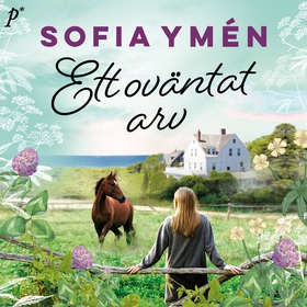 Ett oväntat arv (ljudbok) av Sofia Ymén