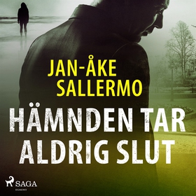 Hämnden tar aldrig slut (ljudbok) av Jan-Åke Sa