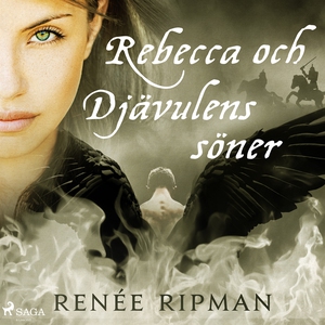 Rebecca och Djävulens söner (ljudbok) av Renée