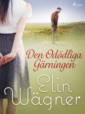 Den odödliga gärningen (e-bok) av Elin Wägner