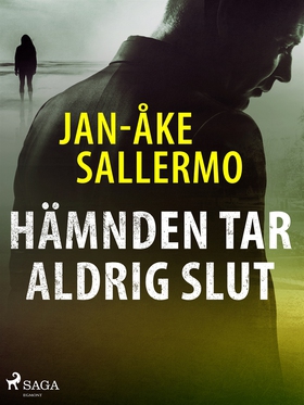 Hämnden tar aldrig slut (e-bok) av Jan-Åke Sall