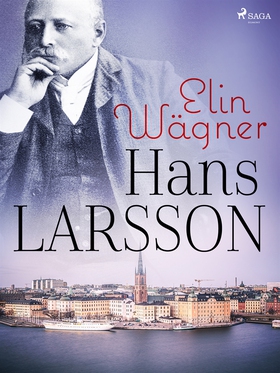 Hans Larsson (e-bok) av Elin Wägner