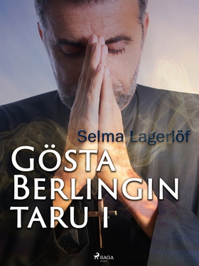 Gösta Berlingin taru 1 (e-bok) av 