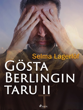 Gösta Berlingin taru 2 (e-bok) av 