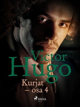Kurjat – osa 4 (e-bok) av Victor Hugo