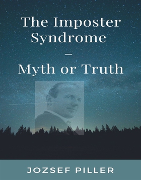 The Imposter Syndrome – Myth or Truth? (ljudbok